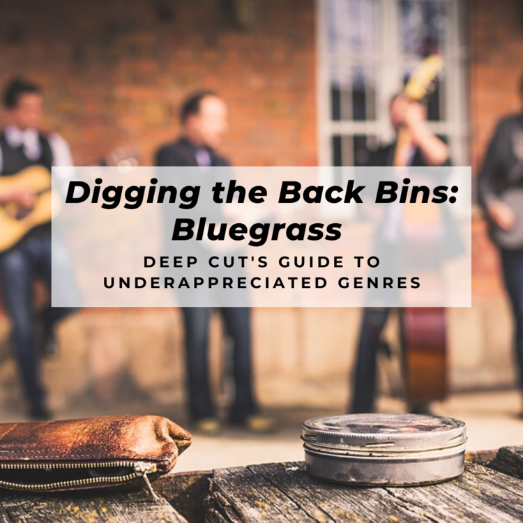 Digging the Back Bins: Bluegrass